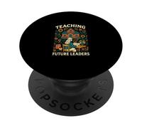 First Day of School Teaching Future Leaders Cute Women PopSockets PopGrip Adhésif