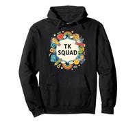 First Day TK TK Squad Fun Teacher TK Teacher Early Learning Sweat à Capuche