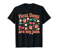 First Days are My Jam Strawberry Cherry Back to School T-Shirt