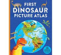 First Dinosaur Picture Atlas