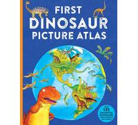 First Dinosaur Picture Atlas