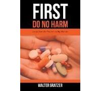 First Do No Harm