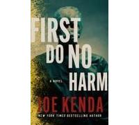 First Do No Harm