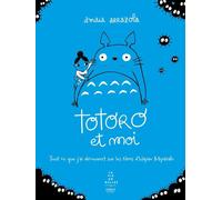 First Éditions Totoro et moi