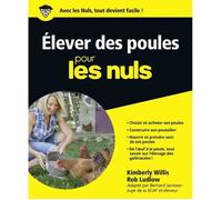 First - Elever des poules pour les Nuls - Willis Kimberly/Ludlow Rob 230x191