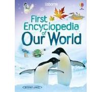 First Encyclopedia Of Our World