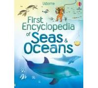 First Encyclopedia Of Seas And Oceans