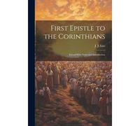 First Epistle To The Corinthians: Edited With Notes And Introduction