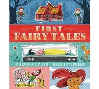 First Fairy Tales by Margaret Mayo Margaret Mayo (Auteur)
