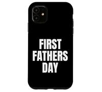 First Fathers Day New Dad Legend Begins Now Tees and More Coque pour iPhone 11