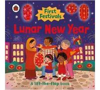 Ladybird – First Festivals: Lunar New Year – A Lift-The-Flap Book