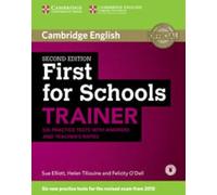 First for Schools Trainer Six Practice Tests with Answers and Teachers Notes with Audio