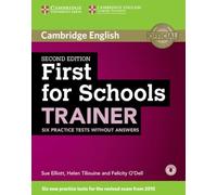 First for Schools Trainer Six Practice Tests without Answers with Audio