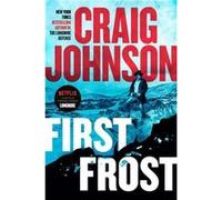 First Frost: A Longmire Mystery