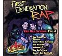 First Generation Rap: The Old School, Vol. 4