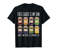 First Grade is My Jam and I'm Here to Spread It T-Shirt