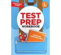 First Grade Math & Language Arts Test Prep Workbook (Aligned with Common Core Standards) v34