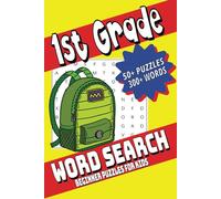 First Grade Word Search Puzzle Book: Word Searches with Easy to Read Print about Learning, Education, Vocabulary and More |6X9 inches, 110 pages| 50+ ... Gift for Vacations, Holidays and Free Times