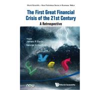 First Great Financial Crisis Of The 21st Century, The