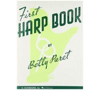 First Harp Book Bety Paret Harp Sheet Music For Beginners Folk And Classical Harp Songbook Learn To Play Harp With Easy Exercises And Songs Music Teacher Resource