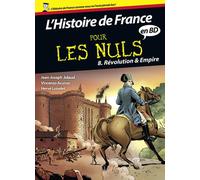 FIRST Histoire de France en BD pour les nuls tome 8