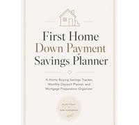 First Home Down Payment Savings Planner