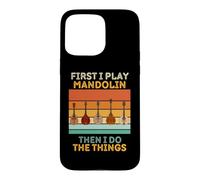 First I Play Mandolin Then I Do The Things Mandoline Vintage Coque pour iPhone 15 Pro Max
