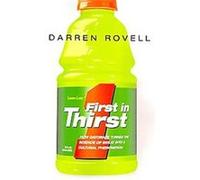 First in Thirst Darren Rovell (Auteur)