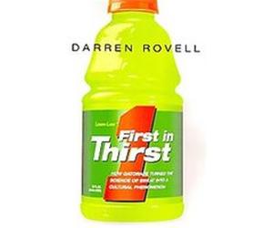 First in Thirst Darren Rovell (Auteur)