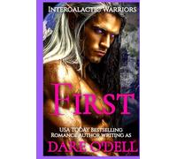First: Intergalactic Warriors: Book 1