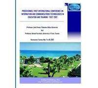 First International Conference In Information And Communication Technologies For Education And Training