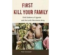 First Kill Your Family