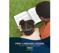 First Language Lessons Level 1 by Jessie Wise Wise, Jessie (Auteur)