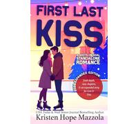 First Last Kiss: Expanded 2026 Edition