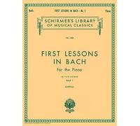 First Lessons In Bach - Book 1