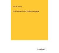 First Lessons In The English Language