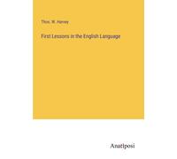 First Lessons In The English Language