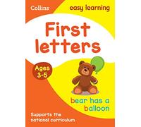 First Letters Ages 3-5: Ideal for Home Learning