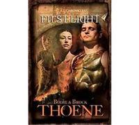 First Light, A.d. Chronicles Bodie Thoene, Brock Thoene (Auteur)