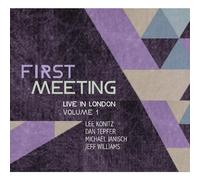 First Meeting: Live in London 1 by Lee Konitz, Dan Tepfer, Michael Janisch, Jeff Williams (2014-07-08)