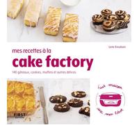 First - Mes recettes à la cake factory : Livre de cuisine, 140 recettes faciles, recettes salees, desserts maison et pâ 171x171