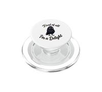 First of All I'm a Delight Funny Sarcastic Crow Raven PopSockets PopGrip pour MagSafe