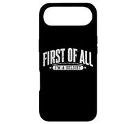 First of All Im a Delight Funny Sport Coque pour iPhone Air