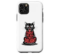First of All I'm a Delight Growl Funny Black Cat Lover Women Coque pour iPhone 11 Pro