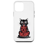 First of All I'm a Delight Growl Funny Black Cat Lover Women Coque pour iPhone 12 Mini