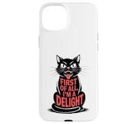 First of All I'm a Delight Growl Funny Black Cat Lover Women Coque pour iPhone 15 Plus