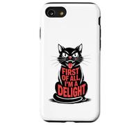 First of All I'm a Delight Growl Funny Black Cat Lover Women Coque pour iPhone SE (2020) / 7/8