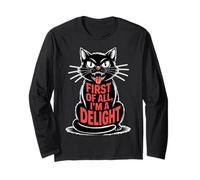 First of All I'm a Delight Growl Funny Black Cat Lover Women Manche Longue