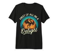 First of All I'm A Delight Mythical Creature Angry Dragon T-Shirt Haut de Gamme