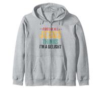 First of All Jesus Thinks I'm a Delight Vintage rétro drôle Sweat à Capuche